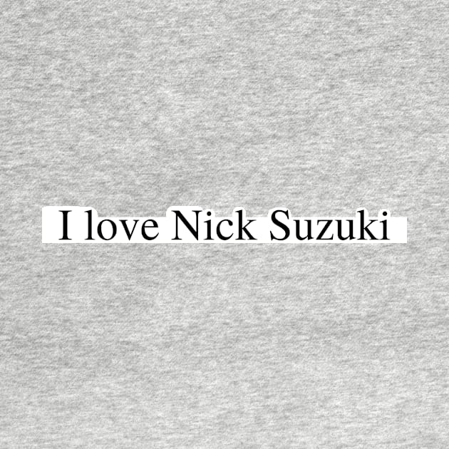 I love Nick Suzuki by delborg